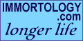 Immortology.com - is longer or eternal life possible?
